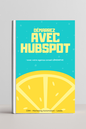 Démarrez avec hubspot agence lemonfive